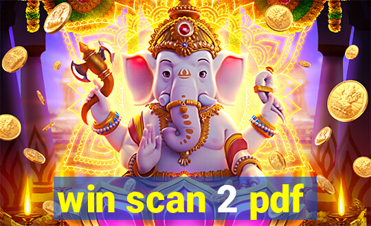 win scan 2 pdf